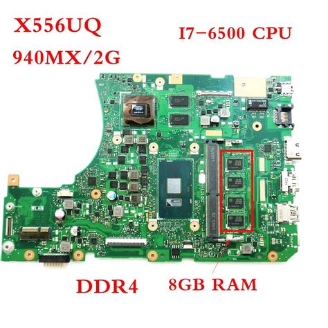 X556uq I7 6500 Cpu With 8gb Ram 940mx2g Mainboard For Asus X556uqk