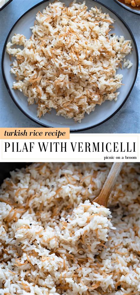 A Turkish Rice Pilaf With Vermicelli Is Buttery Savory And Has A Nice