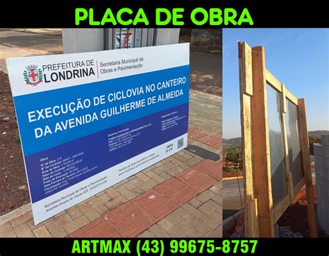 Placas De Obras Londrina Artmax Comunicação Visual Londrina 43