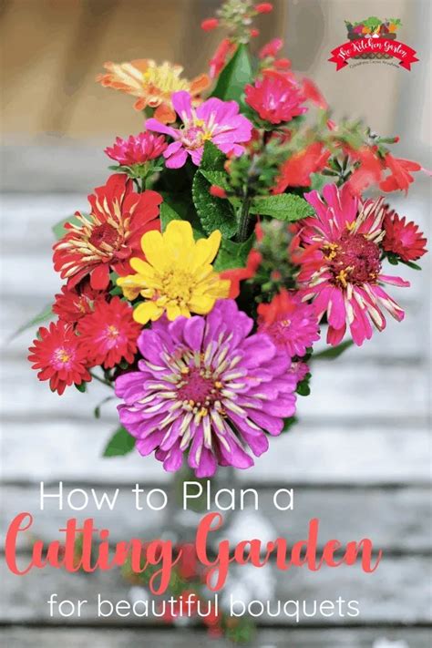 How To Plan A Gorgeous Cutting Garden The Kitchen Garten