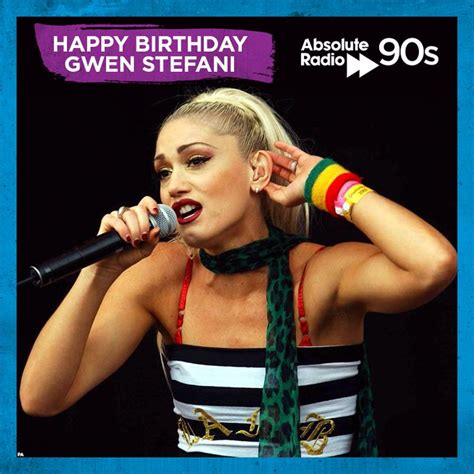 Gwen Stefanis Birthday Celebration Happybdayto