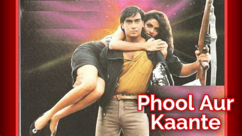 Phool Aur Kaante 1991 Movie Lifetime Worldwide Collection Bolly Views