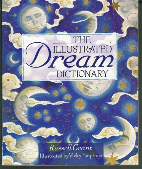The Illustrated Dream Dictionary By Russell Grant 9780806994758 Ebay