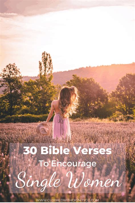 30 Bible Verses To Encourage Single Women Clothed With Dignity