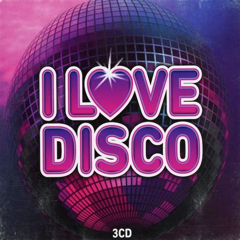 I Love Disco 2013 Cd Discogs