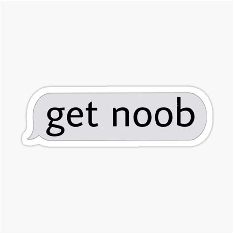 Get Noob Meme Sticker By Kelsey0722 Redbubble