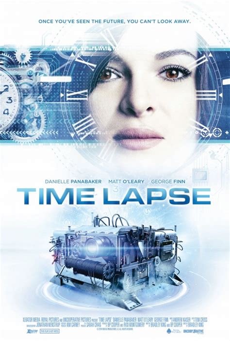 Даниэль панабэйкер, мэтью о'лири, джордж финн и др. Time Lapse Movie Poster - IMP Awards