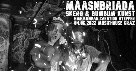 Khh Presents Maasnbriada Skero And Bumbum Kunst Hme Bandan