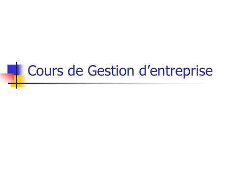 Solution Cours De Gestion Dentreprise Studypool