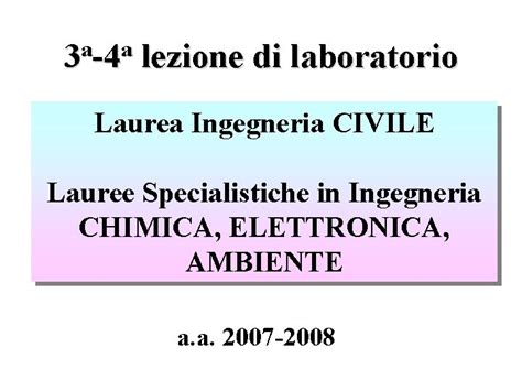 A A 3 4 Lezione Di Laboratorio Laurea