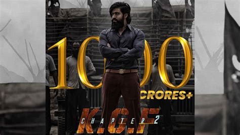 Kgf Chapter 2 Box Office Collection The Film Created History Crossed