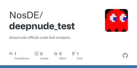 GitHub NosDE Deepnude Test Deepnude Official Code Test Analysis