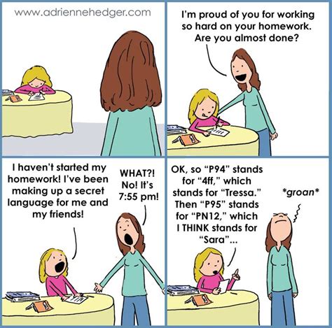 Not Doing Homework Mom Humor Parenting Humor Humor