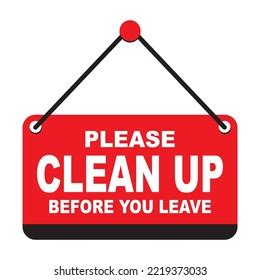 Please Clean Before You Go Warning Stock Vector Royalty Free