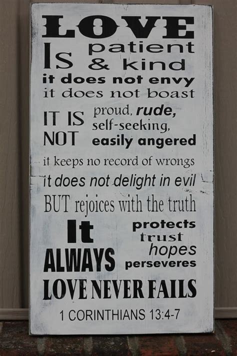 Verse 2 now there abideth faith, hope and love but the greatest, the greatest of these is love. Items similar to Love is patient love is kind, Bible verse ...