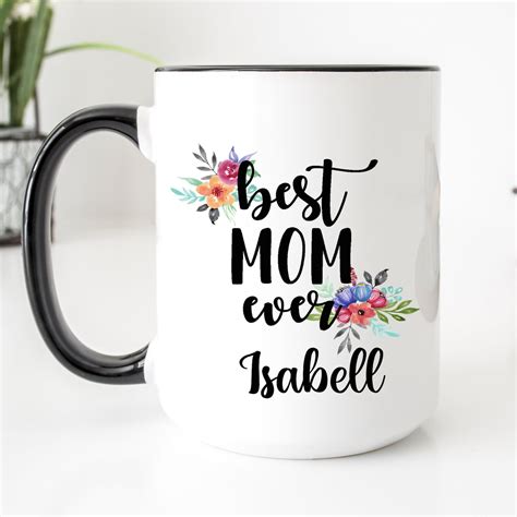 Mom Coffee Cup Best Mom Ever Mug Mothers Day Gift From Etsy