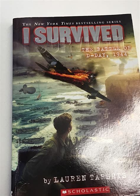 I Survived The Battle Of D Day 1944 I Survived By Lauren Tarshis