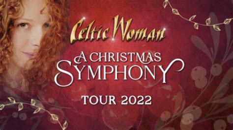 Celtic Woman A Christmas Symphony Charleston Events And Charleston