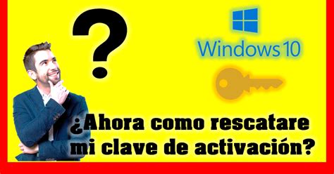 💻 Como Ver La Clave De Activación De Mi Windows 10 2020 🔑 En Espera