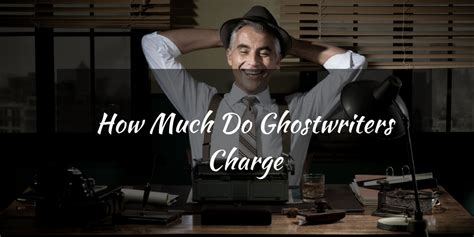 For another person to publish under his or her own…. How Much Do Ghostwriters Charge? Does a ghostwriter ...