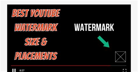 Best Youtube Watermark Size And Placements In 2024 Tubeloop