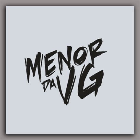 Mc Menor Da Vg By New Funk Free Listening On Soundcloud