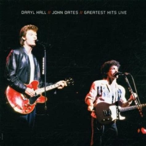 Greatest Hits Live Daryl Hall And John Oates Songs Reviews Credits