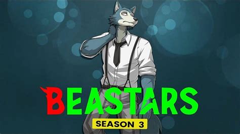 Beastars Season 3 Confirmed Studio Orange Gives The Green Signal