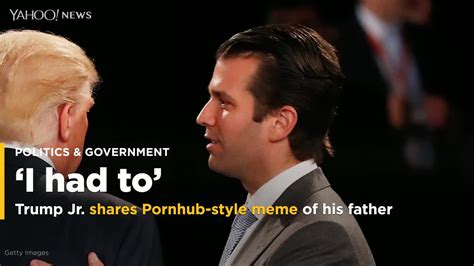 donald trump jr shares a doctored pornhub style meme image of his father online