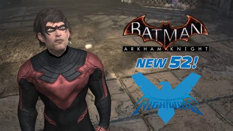 Skin Batman Arkham City Arkham Knight New 52 Nightwing Youtube
