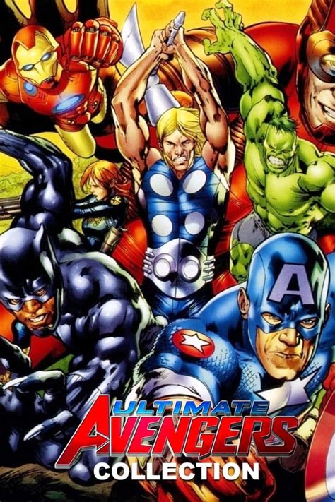 Ultimate Avengers Collection — The Movie Database Tmdb