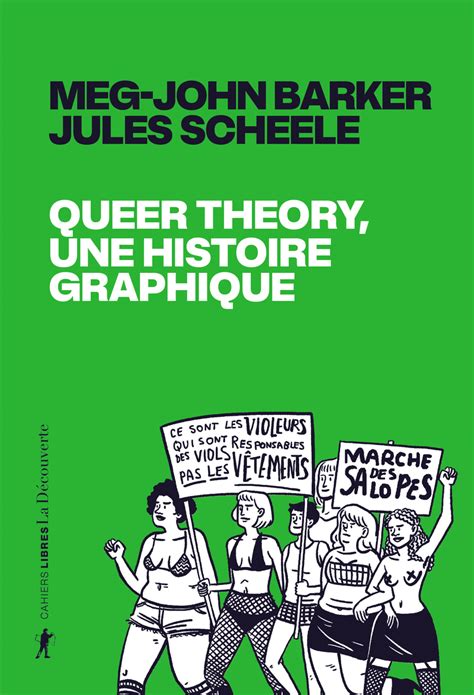 Queer Theory Une Histoire Graphique Meg John Barker Jules Scheele Éditions La Découverte