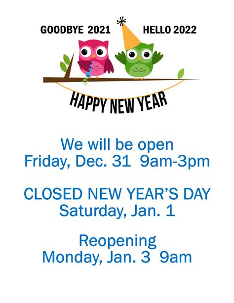 Happy New Year Closing Early 1231 At 3pm And Closed 11 Talcott Library
