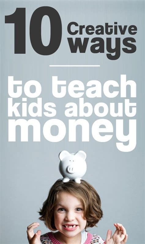 10 Creative Ways To Teach Children About Money Teaching