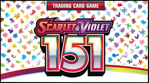 Pokemon Scarlet And Violet 151 Tcg Expansion Set Release Date New Cards