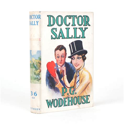 Doctor Sally By Wodehouse Pg Jonkers Rare Books