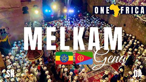 መልካም ገና እንኳን አደረሳችሁ Merry Christmas Ethiopia Eritrea One Africa Youtube
