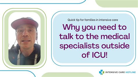 Quick Tip For Families In Icu Why You Need To Talk To The Medical
