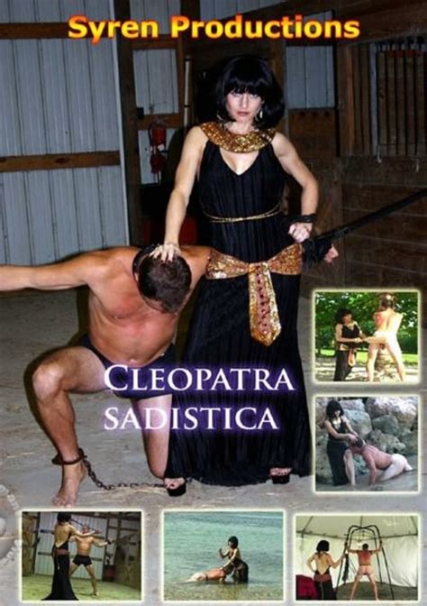 Cleopatra Sadistica Streaming Video On Demand Adult Empire