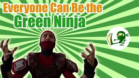 Everyone Can Be The Green Ninja Unleash Your Inner Hero Green Ninja Show Youtube