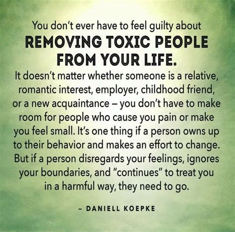 Removing Toxic People From Your Life Toxic People Feelings