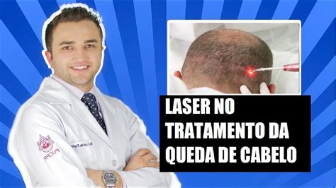 Tratamento A Laser Para Queda De Cabelo