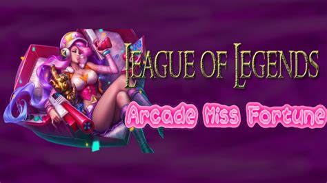 Arcade Miss Fortune Aram League Of Legends Youtube