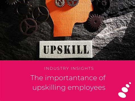 The Importance Of Upskilling Employees Stepping Stones Recruitment