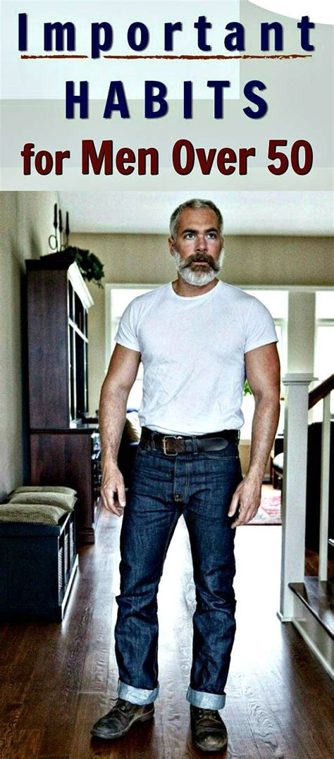 Including the funny, witty and clever responses and the main donts. 7 Most Important Habits for Men Over 50 (With images ...