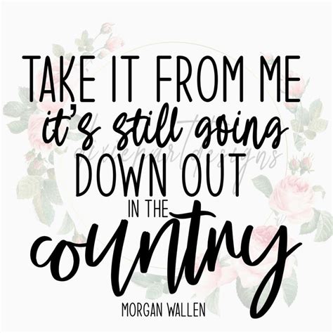 Morgan Wallen Still Goin Down PNG and SVG Sublimation and | Etsy