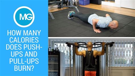 How Many Calories Does Push Ups And Pull Ups Burn Mg Fitness Youtube