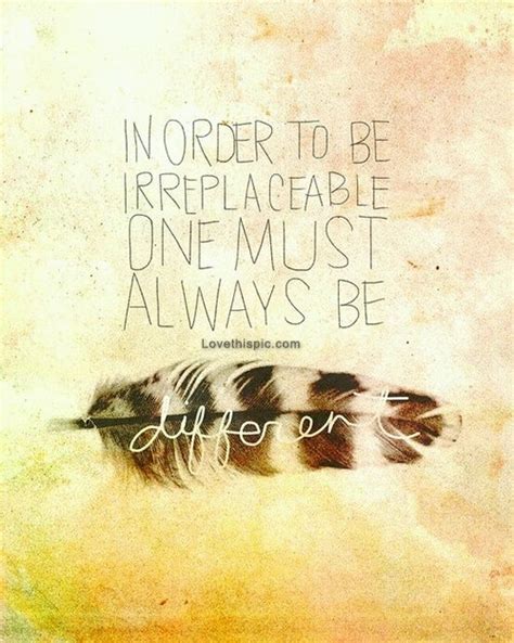 you are irreplaceable quotes quotesgram