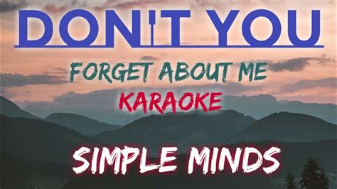 Dont You Forget About Me Simple Minds Karaoke Version Youtube