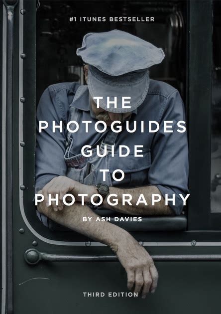 The Photoguides Guide To Photography By Ash Davies On Ibooks